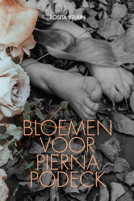 Bloemen voor Pierna Podeck, Sieta Houthuyse