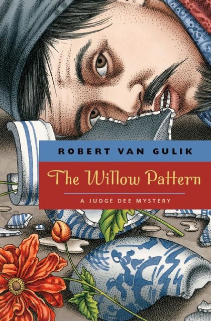 The Willow Pattern, Robert Van Gulik