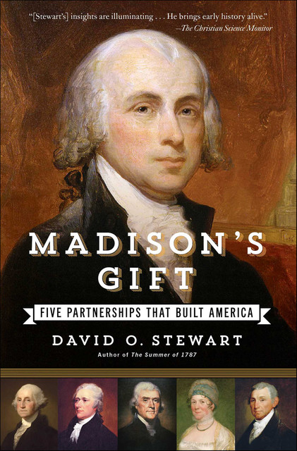 Madison's Gift, David Stewart