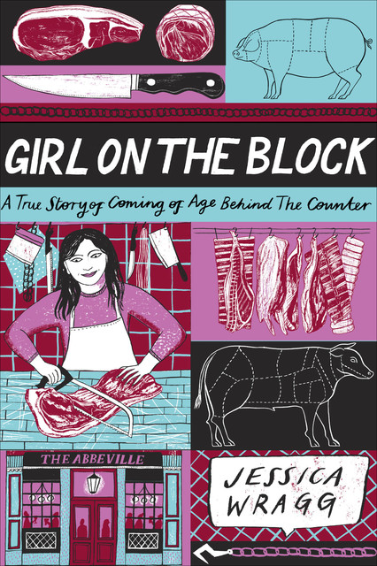 Girl on the Block, Jessica Wragg