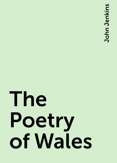 The Poetry of Wales, John Jenkins