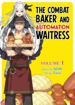 The Combat Baker And Automaton Waitress – Volume 01, Kitzoku, SOW, Zaza