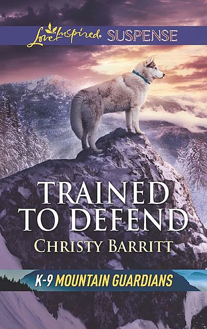 Trained To Defend, Christy Barritt