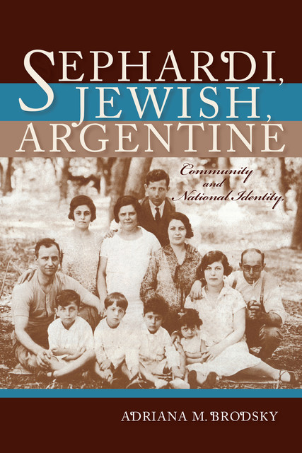 Sephardi, Jewish, Argentine, Adriana M. Brodsky