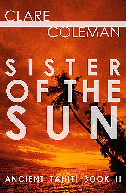 Sister of the Sun, Clare Coleman