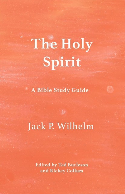 The Holy Spirit, Jack Wilhelm