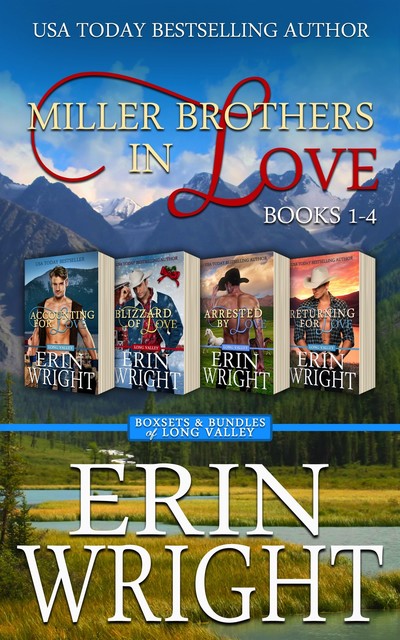 Miller Brothers in Love, Erin Wright