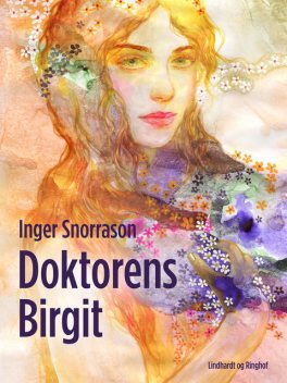 Doktorens Birgit, Inger Snorrason