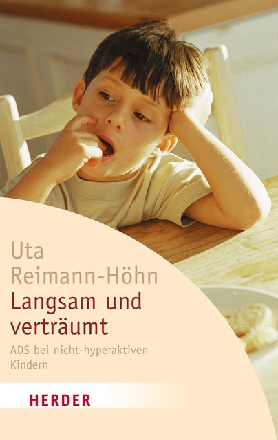 Langsam und verträumt, Uta Reimann-Höhn
