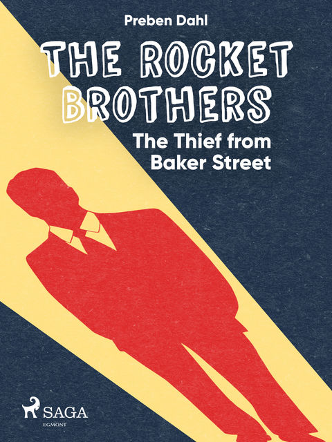 The Rocket Brothers – The Thief from Baker Street, Preben Dahl