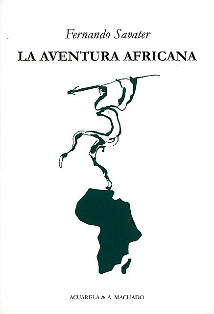 La aventura africana, Fernando Savater