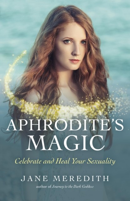 Aphrodite's Magic, Jane Meredith