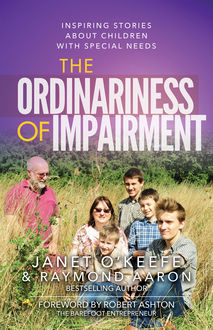 The Ordinariness of Impairment, Raymond Aaron, Janet O'Keefe