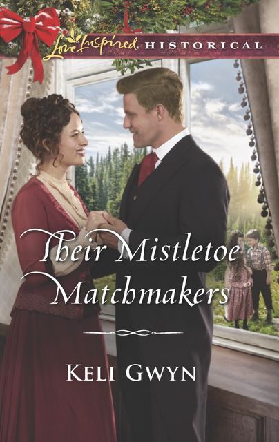 Their Mistletoe Matchmakers, Keli Gwyn
