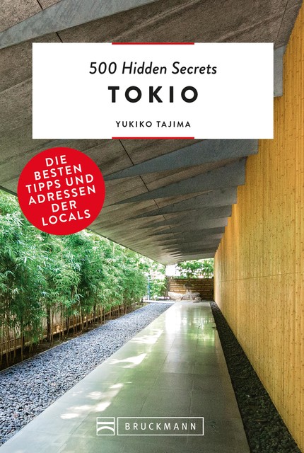500 Hidden Secrets Tokio, Yukiko Tajima