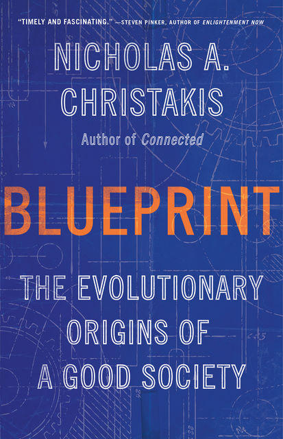 Blueprint, Nicholas Christakis
