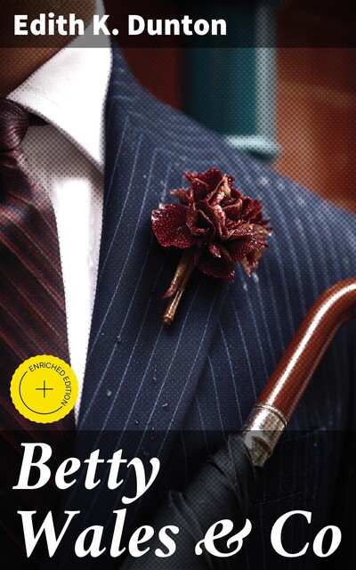 Betty Wales & Co, Edith K.Dunton