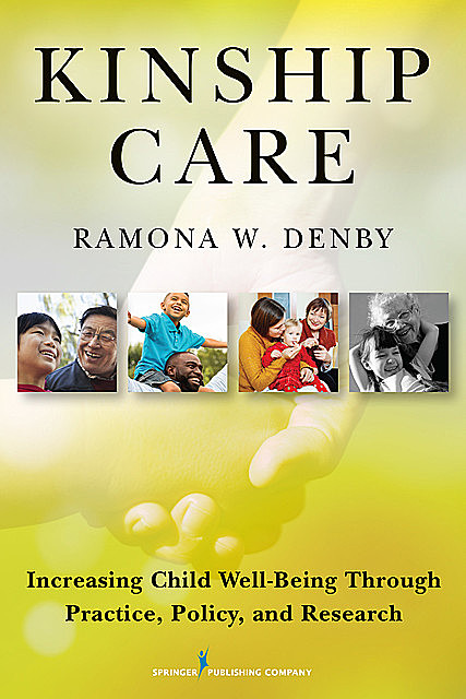 Kinship Care, MSW, Ramona Denby, ACSW, LSW