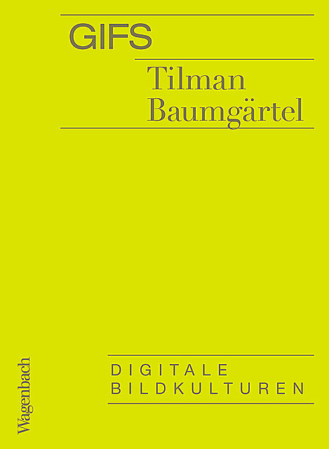GIFs, Tilman Baumgärtel