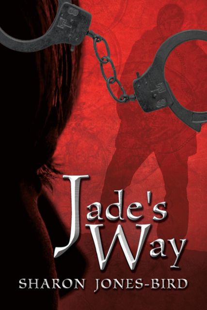 Jade's Way, Sharon Jones Bird