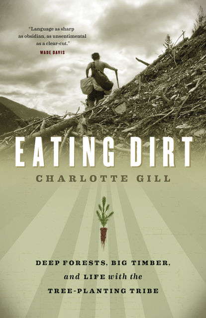 Eating Dirt, Charlotte Gill