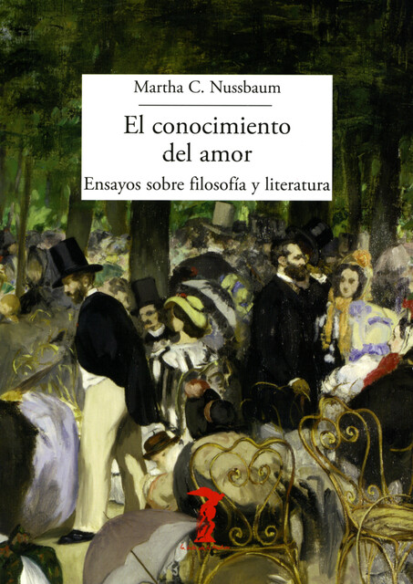 El conocimiento del amor, Martha C. Nussbaum