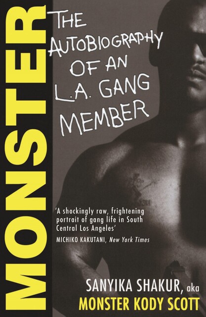 Monster, Sanyika Shakur