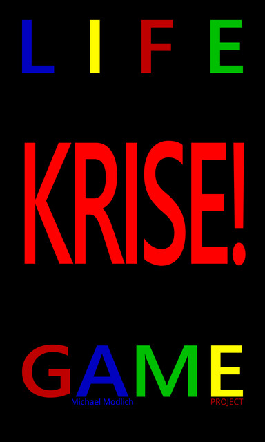 Krise, Sven von Strauch, Michael Modlich