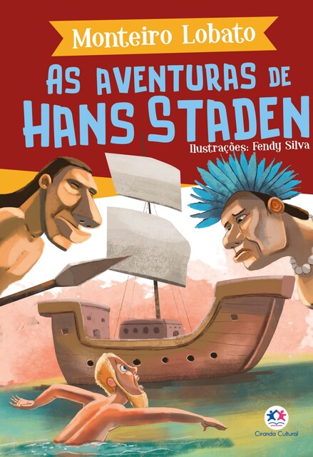 As Aventuras de Hans Staden, Monteiro Lobato