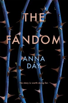 The Fandom, Anna Day