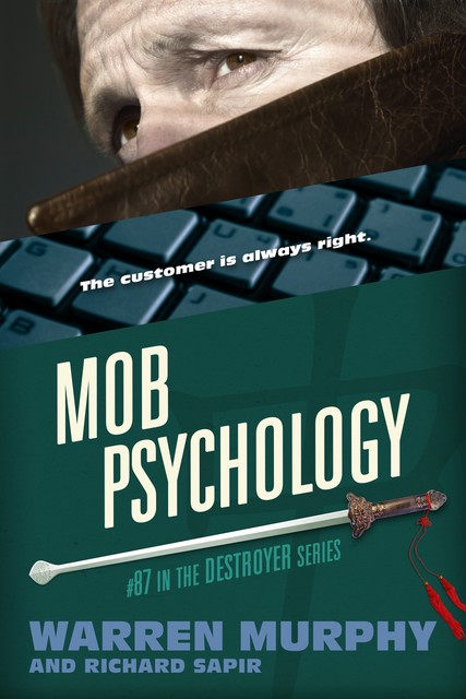 Mob Psychology, Warren Murphy, Richard Sapir