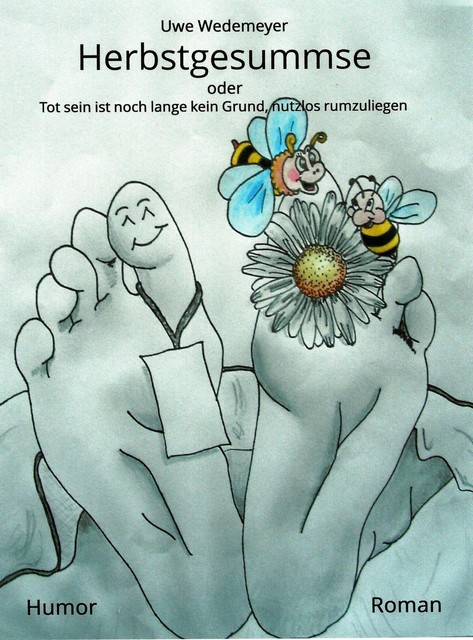 Herbstgesummse, Uwe Wedemeyer