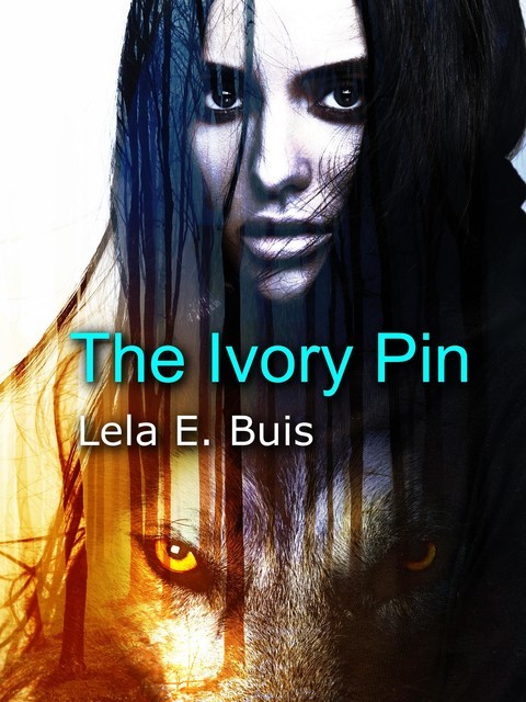 The Ivory Pin, Lela E. Buis