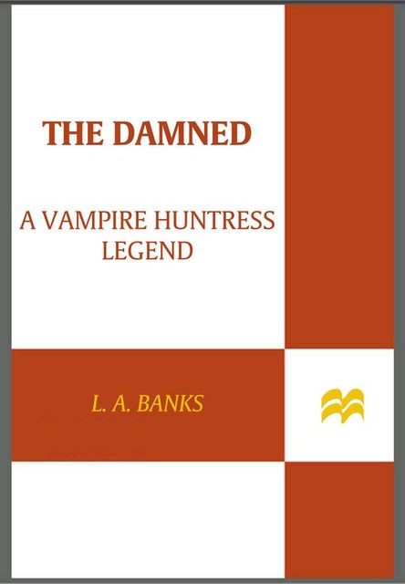 The Damned, L.A.Banks