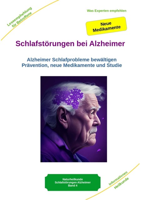 Schlafstörungen bei Alzheimer – Alzheimer Demenz Erkrankung kann jeden treffen, daher jetzt vorbeugen und behandeln, Holger Kiefer