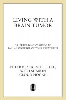 Living with Brain Tumors, Peter Black