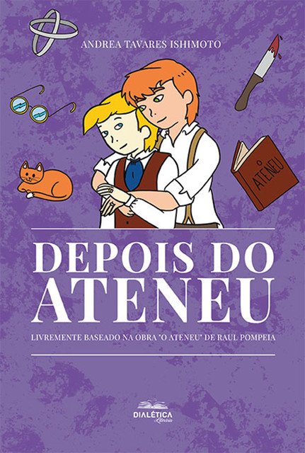 Depois do Ateneu, Andrea Tavares Ishimoto