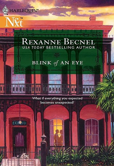 Blink Of An Eye, Rexanne Becnel