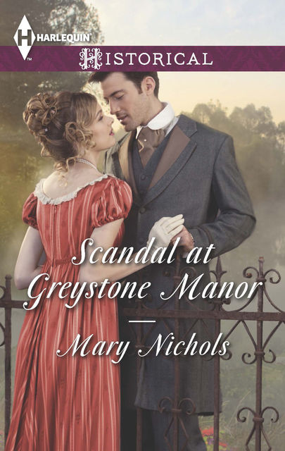 Scandal at Greystone Manor, Mary Nichols