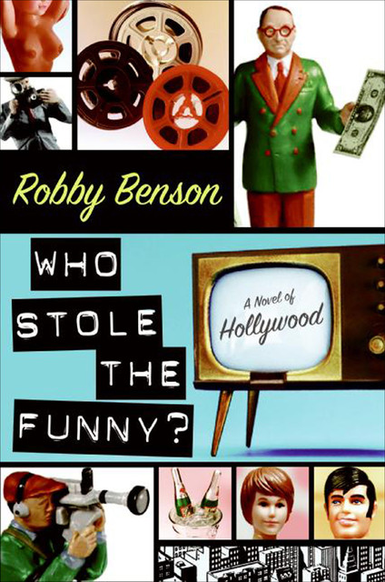 Who Stole the Funny, Robby Benson