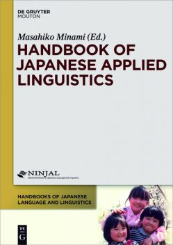 Handbook of Japanese Applied Linguistics, Masahiko Minami