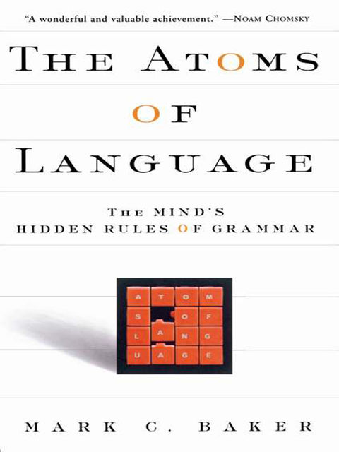 The Atoms of Language, Mark Baker