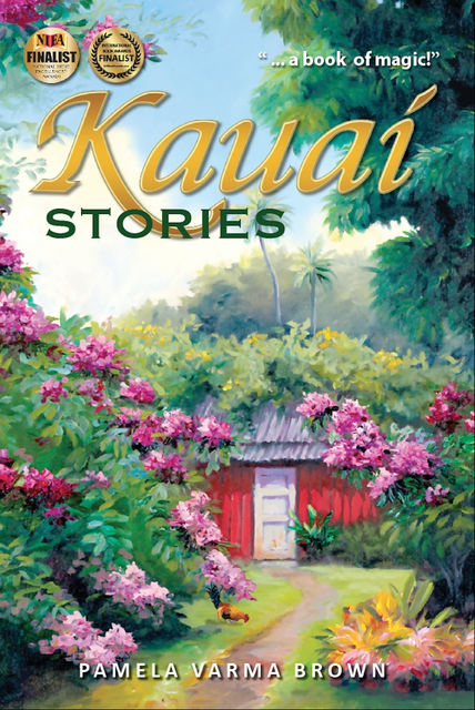 Kauai Stories, Pamela Varma Brown