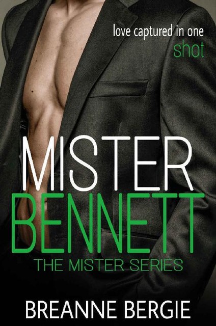 Mister Bennett: A Secret Baby Billionaire Romance (Mister Series Book 1), Breanne Bergie