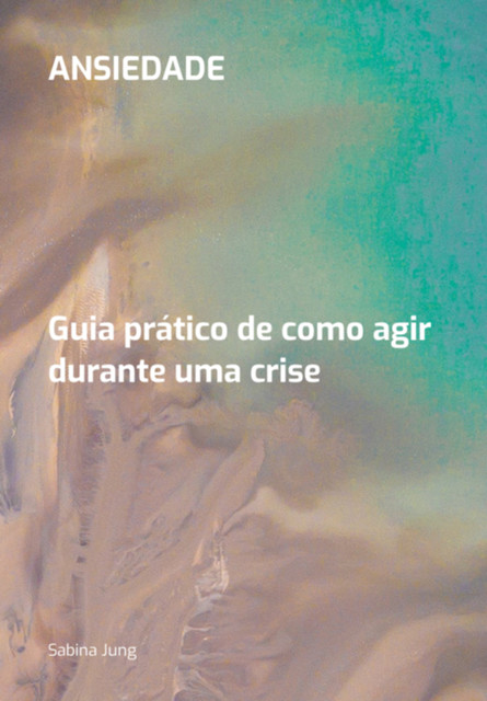 Ansiedade, Sabina Jung