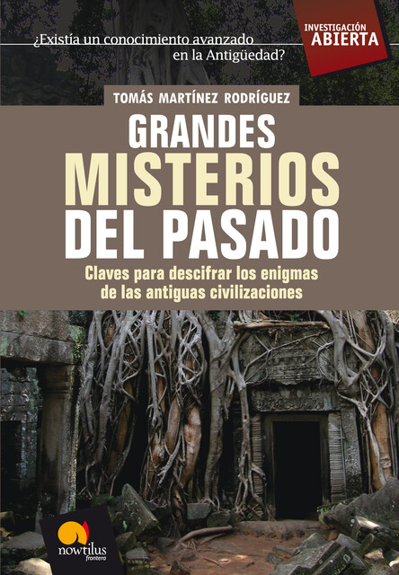 Grandes Misterios del Pasado, Tomás Martínez Rodríguez