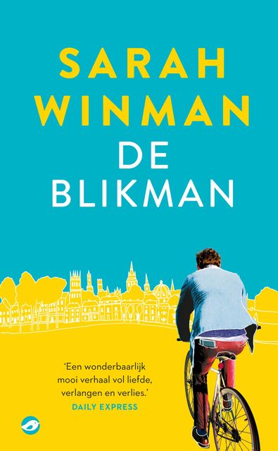 De blikman, Sarah Winman