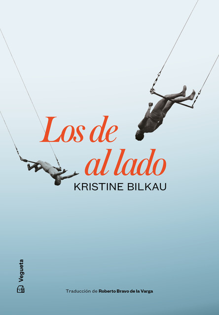 Los de al lado, Kristine Bilkau