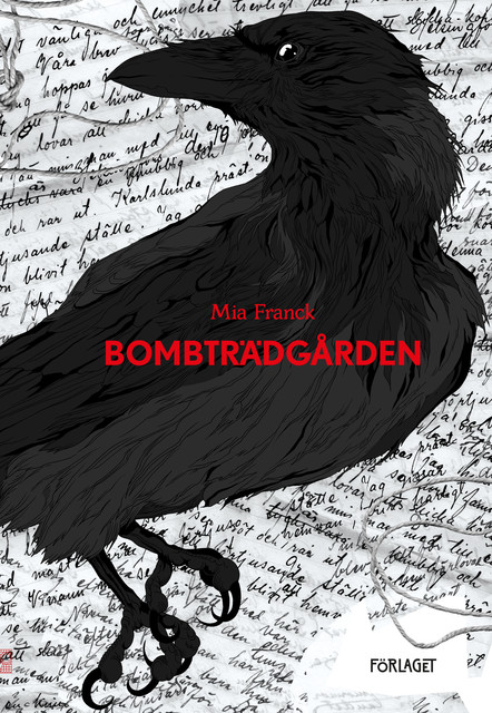 Bombträdgården, Mia Franck