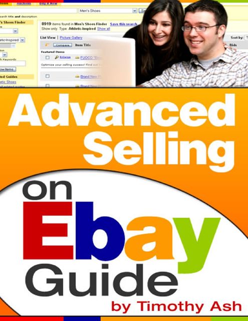 Advanced Selling On Ebay Guide, Timothy Ash